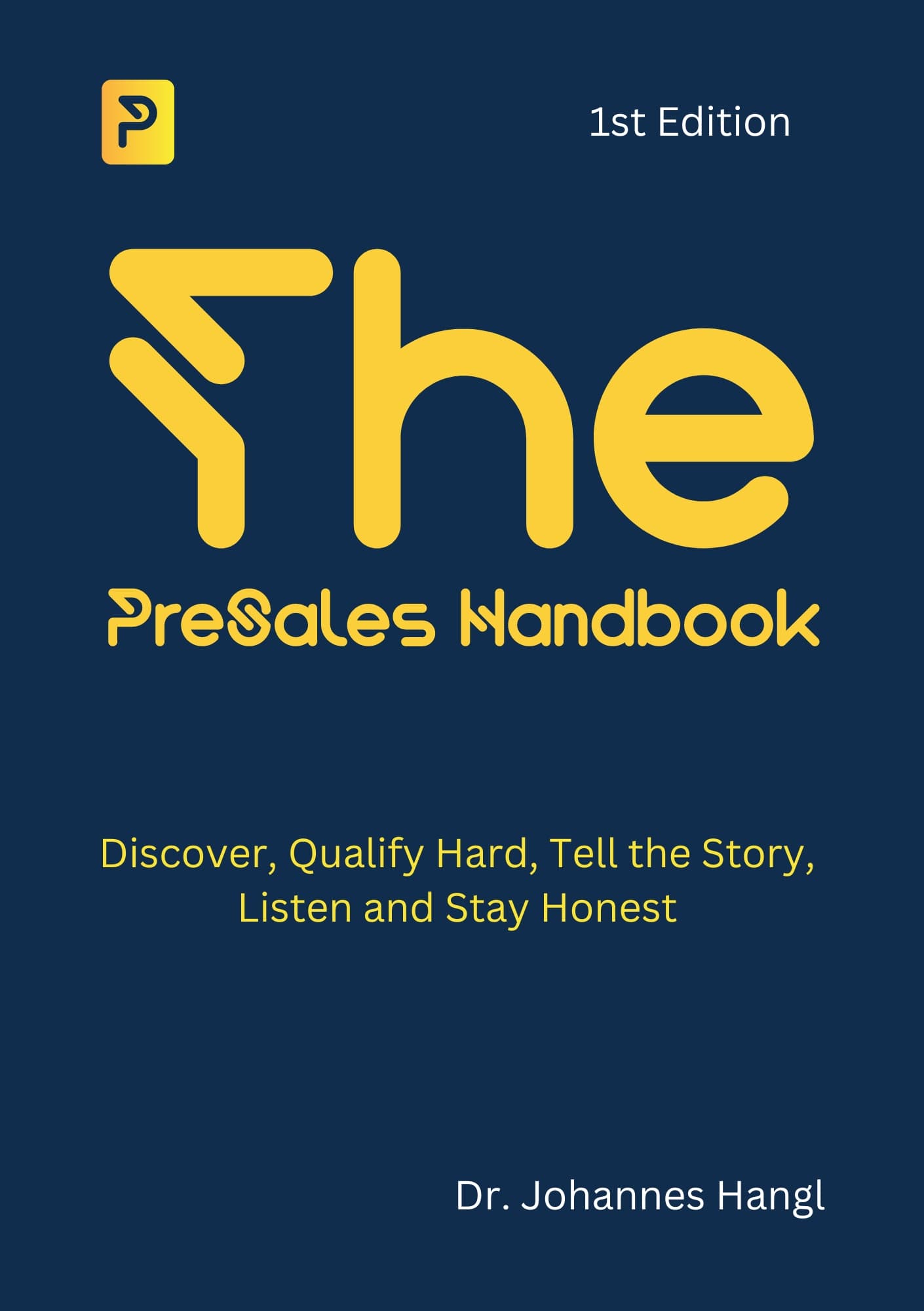 Cover of The PreSales Handbook by Dr. Johannes Hangl